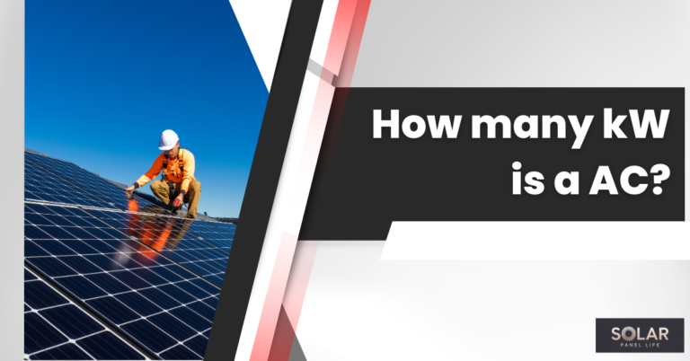 A technician working on solar panels with the question "How many kW is an AC?" written alongside.