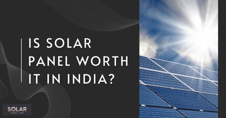 Bright sun shining on a solar panel under a clear sky, with a question about the worth of solar panels in India.